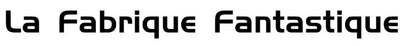 La Fabrique Fantastique – Accueil